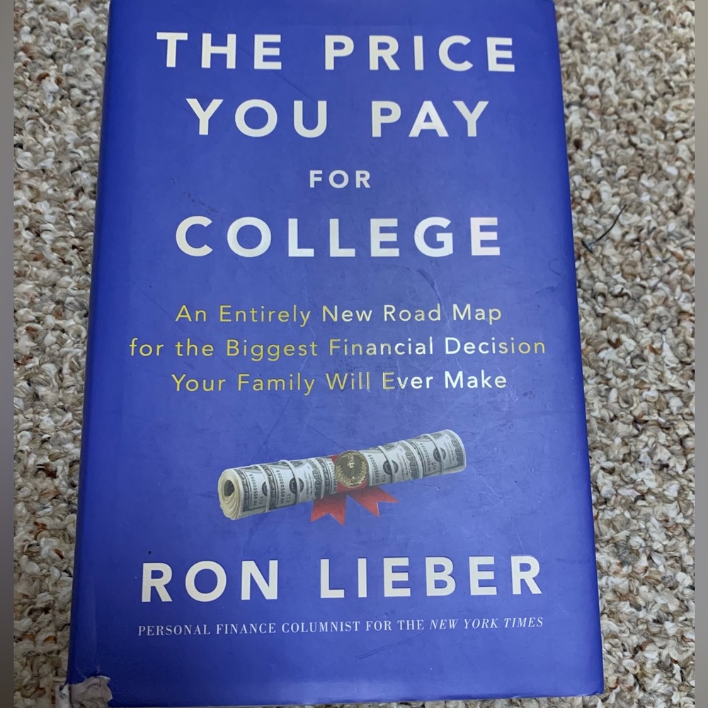 The Price You Pay for College by Ron Lieberman Hardcover